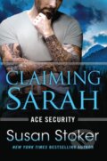 Kniha: Claiming Sarah (Susan Stoker). Montlake Romance, 2019