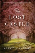 Kniha: The Lost Castle (Kristy Cambron). Thomas Nelson Publishers, 2018