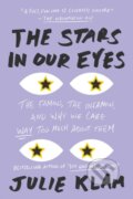 Kniha: The Stars in Our Eyes (Julie Klam). Penguin Putnam Inc, 2018