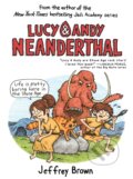 Kniha: Lucy & Andy Neanderthal (Jeffrey Brown). , 2018