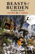 Kniha: Beasts of Burden: Animal Rites (Evan Dorkin a Jill Thompson). , 2018