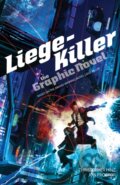 Kniha: Liege-Killer (Christopher Hinz). Angry Robot, 2019
