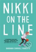 Kniha: Nikki on the Line (Barbara Carroll Roberts). Little, Brown Young Readers, 2019