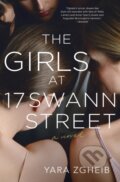 Kniha: The Girls at 17 Swann Street (Yara Zgheib). St. Martin's Press, 2019