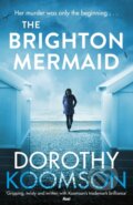 Kniha: The Brighton Mermaid (Dorothy Koomson). Arrow Books, 2019
