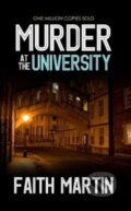 Kniha: Murder at the University (Faith Martin). , 2020