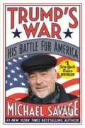 Kniha: Trump's War (Michael Savage). Center Street, 2018