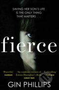 Kniha: Fierce (Gin Phillips). Black Swan, 2018