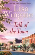 Kniha: Talk of the Town (Wingate Lisa). , 2018