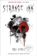 Kniha: Strange Ink (Gary Kemble). Titan Books, 2018
