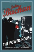Kniha: The Power House (John Buchan). Birlinn, 2018