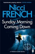 Kniha: Sunday Morning Coming Down (Nicci French). Penguin Books, 2018