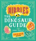Kniha: Nibbles the Dinosaur Guide (Emma Yarlett). Little Tiger, 2018