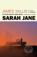 Kniha: Sarah Jane (James Sallis). No Exit Press, 2019