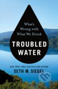 Kniha: Troubled Water (Seth M. Siegel). Thomas Dunne Books, 2019