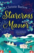 Kniha: Starcross Manor (Christie Barlow). One More Chapter, 2020