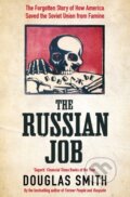 Kniha: The Russian Job (Douglas Smith). Picador, 2020