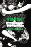 Kniha: Smash! (Ian Winwood). Da Capo, 2018