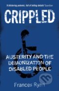Kniha: Crippled (Frances Ryan). Verso, 2020