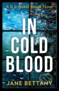 Kniha: In Cold Blood (Jane Bettany). HQ, 2020