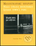 Kniha: Malostranské hospody (Stanislav Tůma). Kant, 2003
