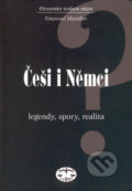 Češi i Němci - Emanuel Mandler, Libri, 2001