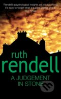 A Judgement In Stone - Ruth Rendell, Arrow Books, 1994