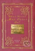 Kniha: What Would Mrs. Astor Do? (Cecelia Tichi). New York University Press, 2018
