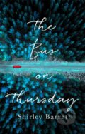 Kniha: The Bus on Thursday (Shirley Barrett). Fleet, 2019