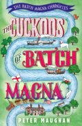 Kniha: The Cuckoos of Batch Magna (Peter Maughan). Farrago, 2019