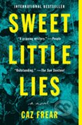 Kniha: A Sweet Little Lies (Caz Frear). HarperCollins, 2019