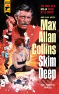 Kniha: Skim Deep (Max Allan Collins). Hard Case Crime, 2020