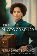 Kniha: The Photographer (Petra Durst-Benning). , 2020