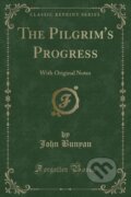 Kniha: Pilgrims Progress (John Bunyan). Forgotten Books, 2018