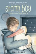 Kniha: Storm Boy-The Illustrated Story (Goodman Thiele). New Holland, 2018