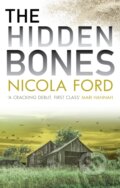 Kniha: The Hidden Bones (Nicola Ford). Allison & Busby, 2019