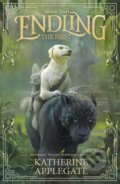 Kniha: Endling: Book Two: The First (Katherine Applegate). Andersen, 2019