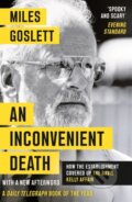 Kniha: An Inconvenient Death (Miles Goslett). Head of Zeus, 2019