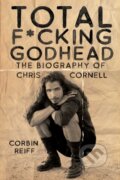 Kniha: Total F*cking Godhead (Corbin Reiff). Post Hill, 2020