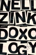 Kniha: Doxology (Nell Zink). Fourth Estate, 2019