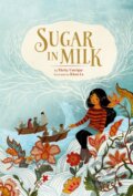 Kniha: Sugar in Milk (Thrity Umrigar). Running Press Kids, 2020