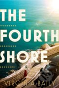 Kniha: The Fourth Shore (Virginia Baily). Fleet, 2019