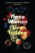Kniha: Three Women (Lisa Taddeo). Bloomsbury, 2020