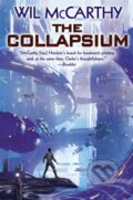 Kniha: The Collapsium (Will Mccarthy). , 2020