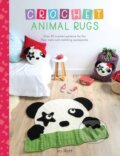 Kniha: Crochet Animal Rugs (Ira Rott). David and Charles, 2018