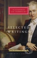 Kniha: Selected Writings (Alexander von Humboldt a Andrea Wulf). Everyman, 2018