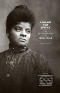 Kniha: Crusade for Justice (Ida B. Wells a Alfreda M. Duster). University of Chicago, 2020