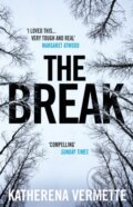 Kniha: The Break (Katherena Vermette). Atlantic Books, 2018