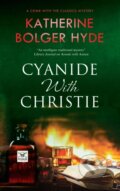 Kniha: Cyanide with Christie (Katherine Bolger Hyde). Severn House, 2019