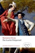 Kniha: The Scarlet Pimpernel (Emma Orczy a Nicholas Daly). Oxford University Press, 2018